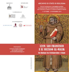 1219: SAN FRANCESCO E IL SULTANO AL-MALIK - Ciclo di conferenze e passeggiate guidate – Bologna - 11 OTTOBRE-29 NOVEMBRE 2019