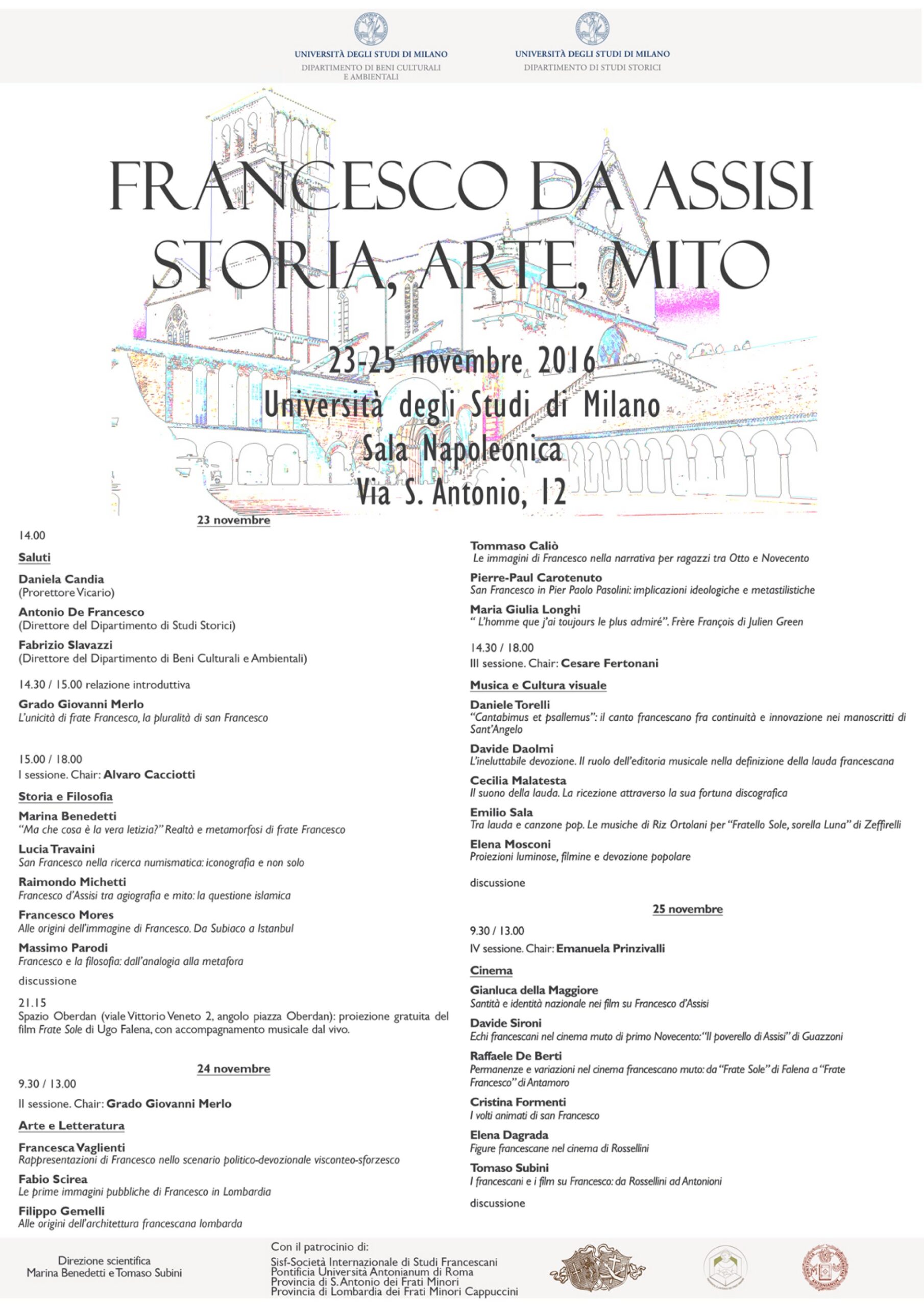 Convegno Università Studi Milano 23-25 novembre 2016 Francesco da Assisi Storia, Arte, Mito