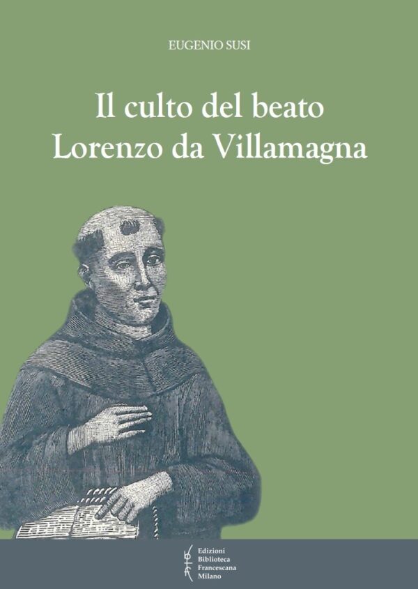 Il culto del beato Lorenzo da Villamagna